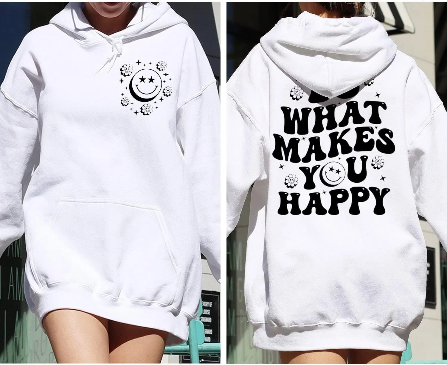 Do What Makes You Happy Front and Back Print Hoodie Sweatshirt Unisex